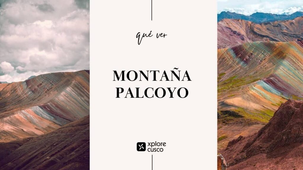 Montaña Palcoyo por Xplore Cusco