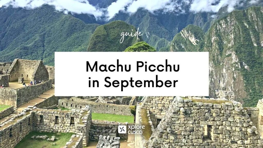 Machu Picchu in September