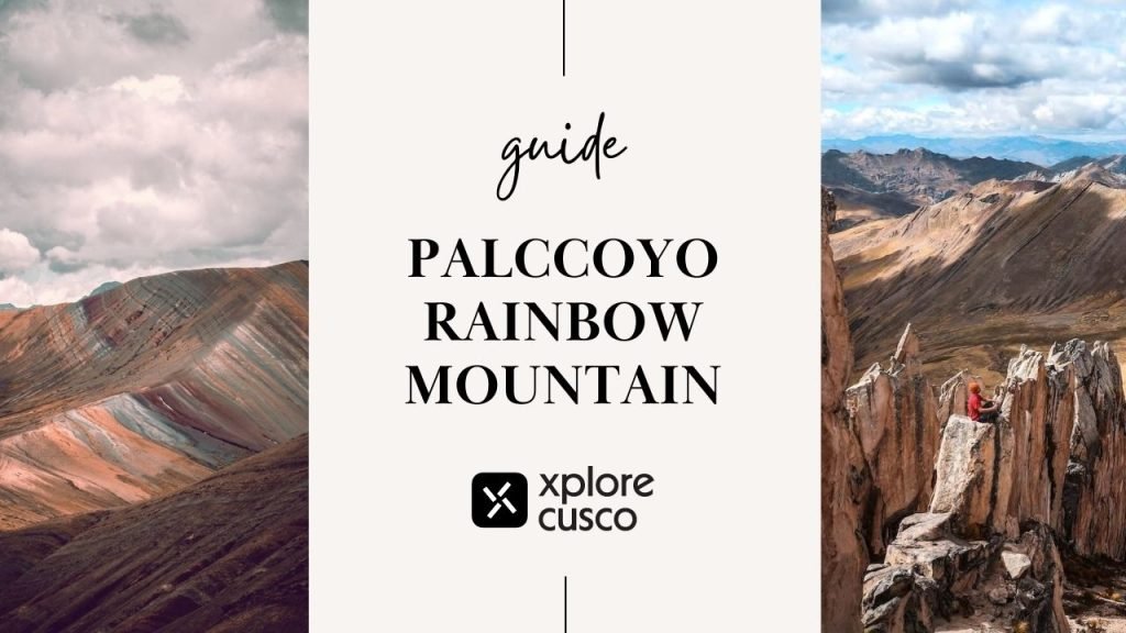 Palccoyo Rainbow Mountain - Guide